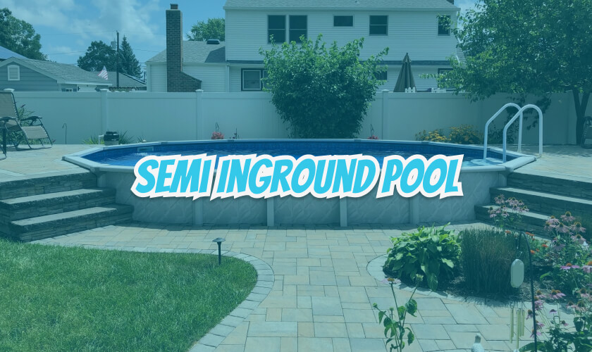 Semi Inground Pool